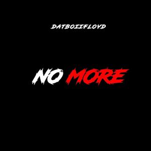 No More (Explicit)