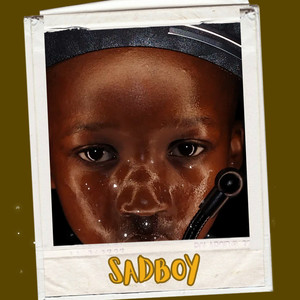 SADBOY (Explicit)
