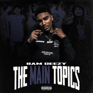 The Main Topics (Explicit)