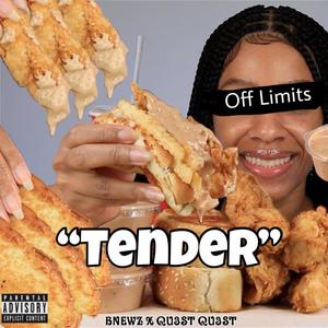 Tender (feat. Qu3st Qu3st) [Explicit]