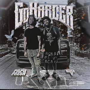 Go Harder (feat. Kolyon) [Explicit]