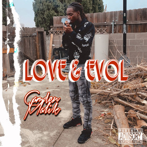 Love & Evol (Explicit)