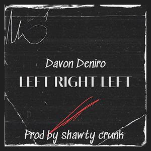 Left right Left (Explicit)