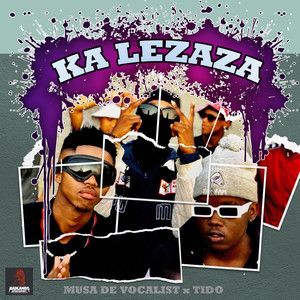 Ka Lezaza (feat. TIDO)