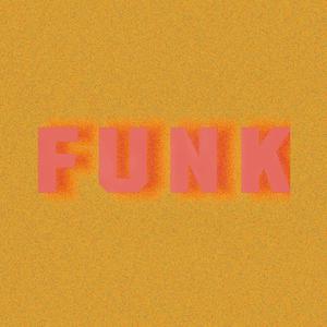 FUNK (Explicit)