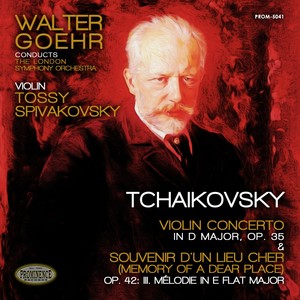 Tchaikovsky: Violin Concerto in D Major, Op. 35 & Mélodie, Op. 42