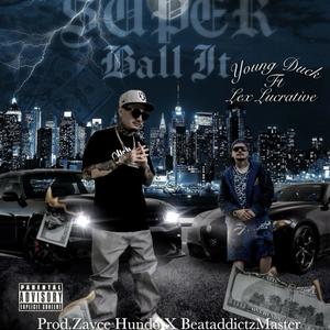 Super Ball It (Explicit)