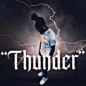 Thunder (Explicit)