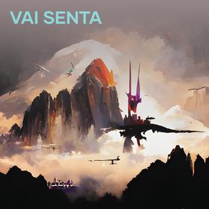 VAI SENTA (Explicit)