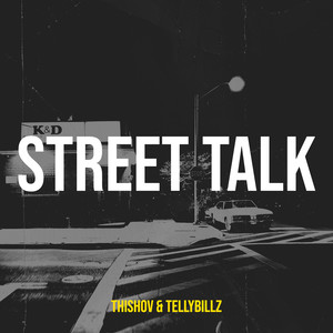 Street Talk (Explicit)