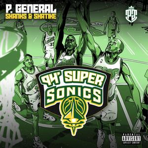 94 Supersonics (feat. Skanks The Rap Martyr & Shatike) (Explicit)