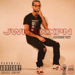 JWKMXXPN (feat. Vizzy) [Explicit]