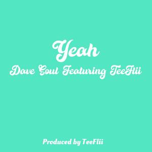 Yeah(feat. TeeFlii)