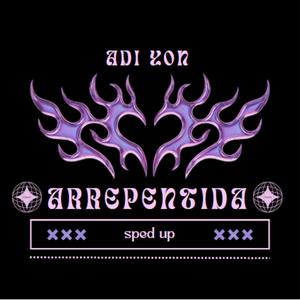 Arrepentida (Sped Up Version)