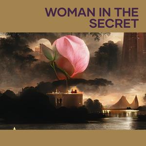 Woman in the Secret