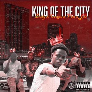 King Of The City (feat. Coupe, V.O.N & Big Shot JD) [Explicit]