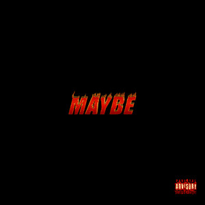 MAYBE (Explicit)