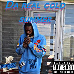 Da Real Cold Summer (Explicit)