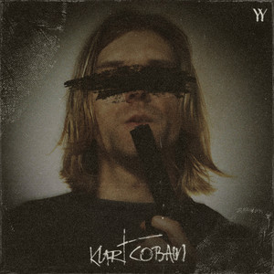 KURT COBAIN (Explicit)