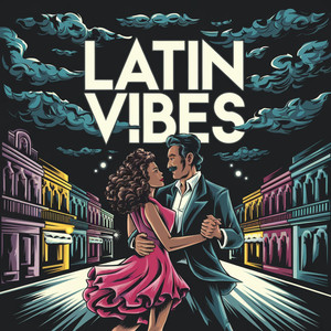 Latin Vibes Song 2024