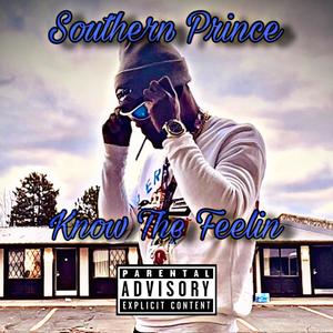 Know The Feelin (Explicit)