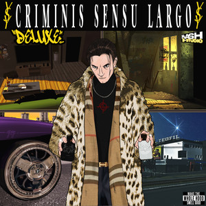 CRIMINIS SENSU LARGO DELUXE (Explicit)