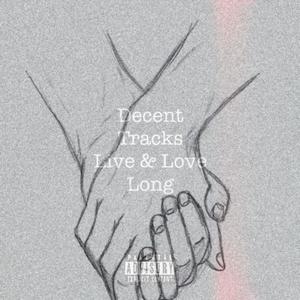 Live & Love Long (feat. Farberbeats) (Explicit)