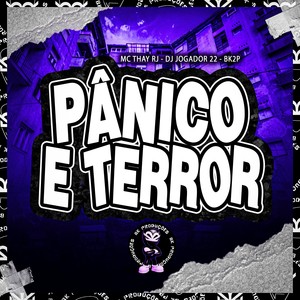 PÂNICO E TERROR (Explicit)