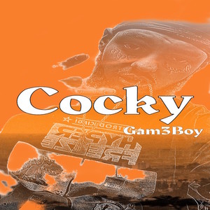 Cocky (Explicit)