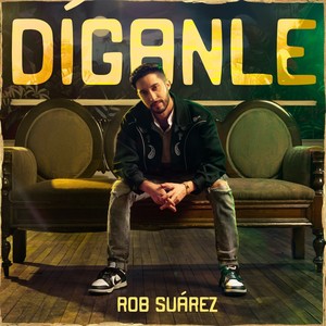 Díganle