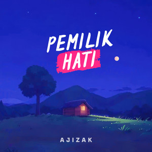 Pemilik Hati