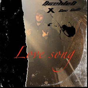 Love song (feat. Gee gotti) (Explicit)