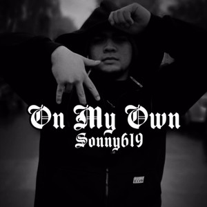 On My Own (Explicit)