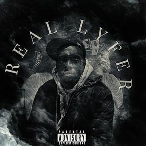 REAL LYFER (Explicit)