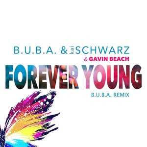 Forever Young (B.U.B.A. Remix)