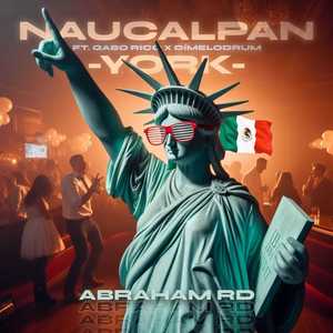 Naucalpan York (Explicit)