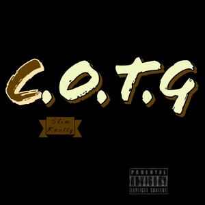C.O.T.G (Explicit)