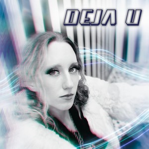 Deja U (Explicit)