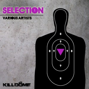 Killdome Selection Vol. 1