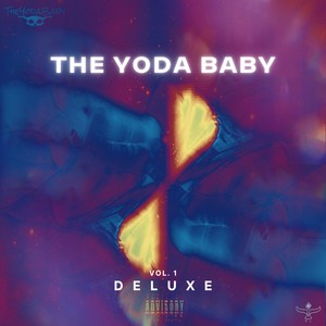 The Yoda Baby Vol. 1 (Explicit)