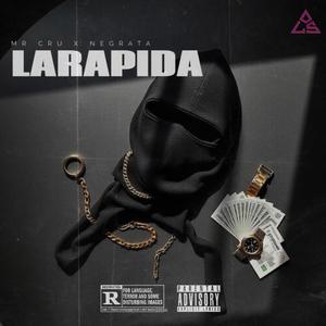 La Rapida (feat. Negrata) (Explicit)