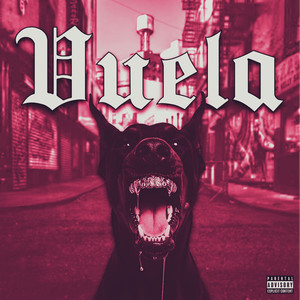 Vuela (Explicit)