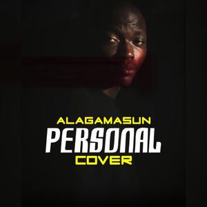 Alagamasun - Personal Cover (feat. Zinoleesky)