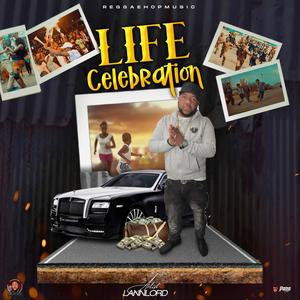 LIFE CELEBRATION