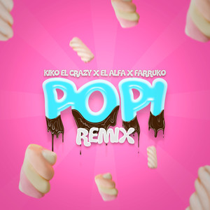 Popi (Remix) [Explicit]
