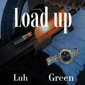 Load Up (Explicit)