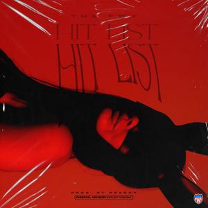 Hit List (Explicit)
