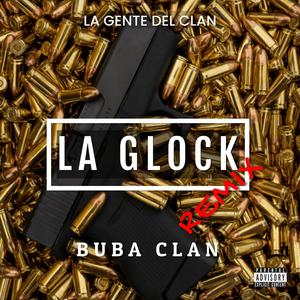 La Glock 'Remix