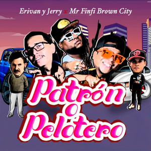 Patrón o Pelotero