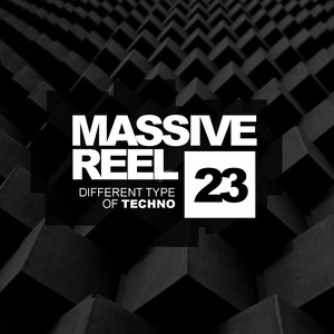 Massive Reel, Vol.23: Different Type Of Techno